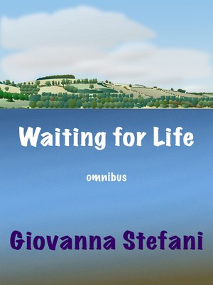 cover image of Waiting for Life omnibus